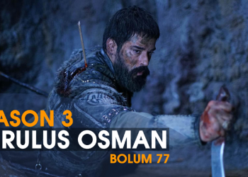 Kurulus Osman Season 3 Bolum 77 Urdu Subtitles
