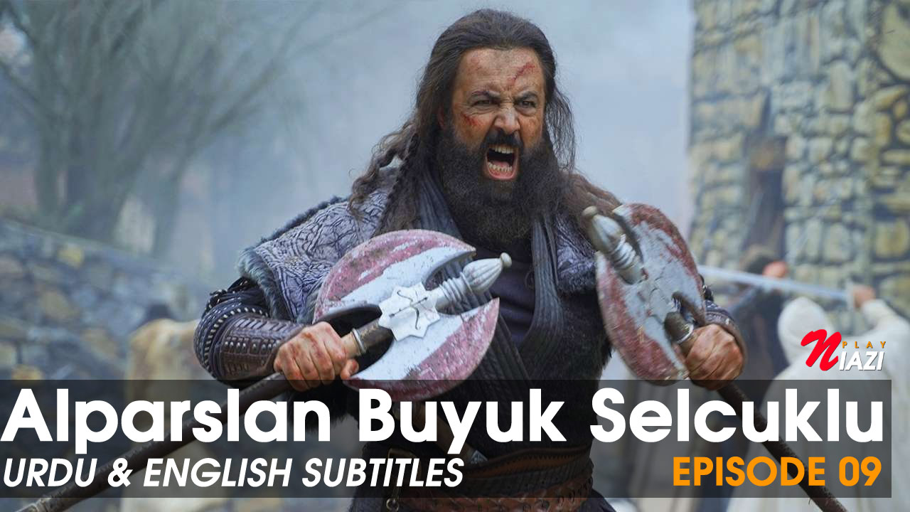 Alparslan Büyük Selçuklu Episode 9 with Urdu Subtitles - Season 2