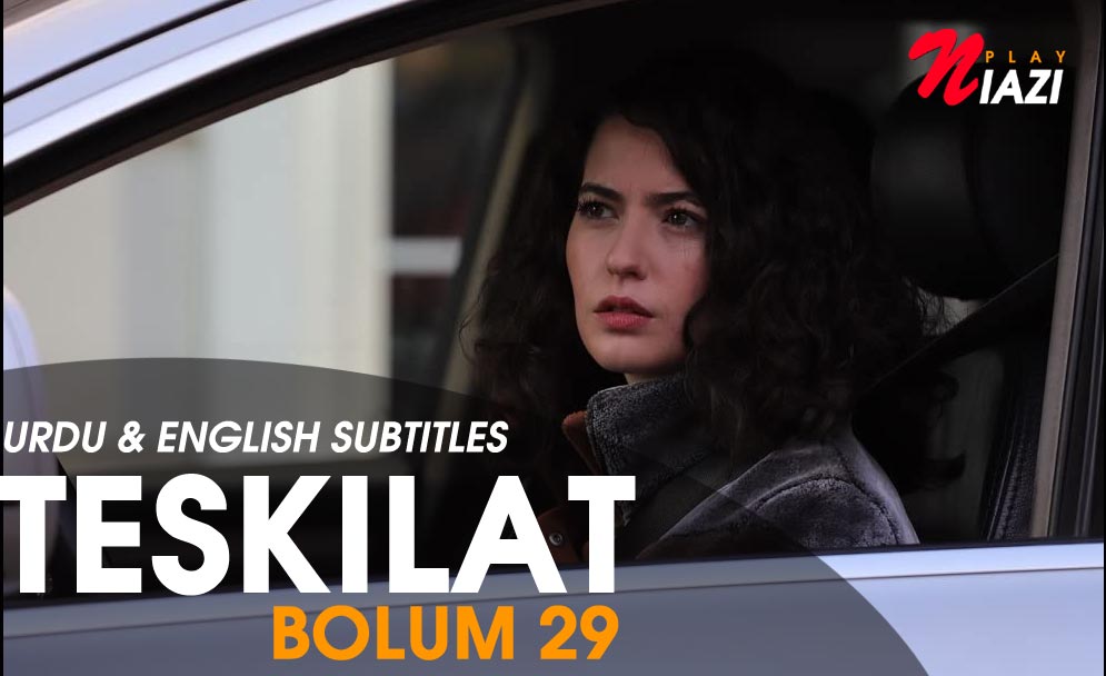 Teskilat Season 2 Episode 29 Urdu Subtitles