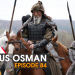 Kurulus Osman Episode 84 in Urdu & English Subtitles - Season 3