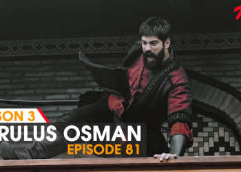 Kurulus Osman Episode 81 in Urdu