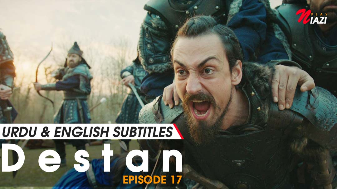 Destan Episode 17 in Urdu & English Subtitles Watch Online