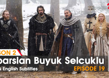 Alp Arslan Episode 19 in Urdu & English Subtitles - Watch Online