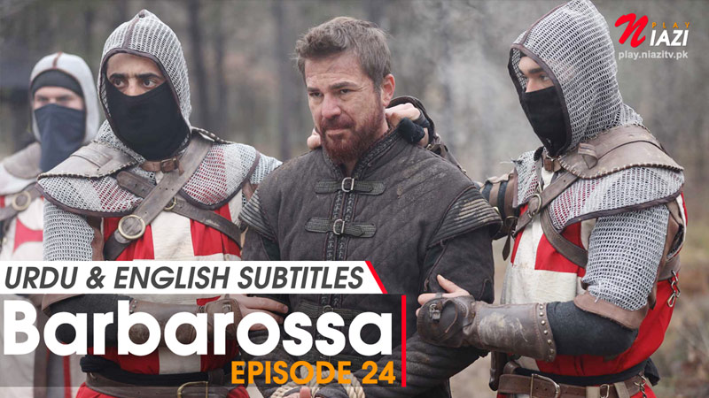 Barbarossa Episode 24 in Urdu & English Subtitles - Release Date
