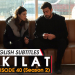 Teskilat Season 2 Episode 40 in Urdu Subtitles - Watch Now!