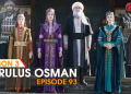 Kurulus Osman Episode 93 in Urdu & English Subtitles (Season 3)