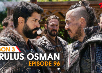 Kurulus Osman Episode 96 in Urdu & English Subtitles Watch Online