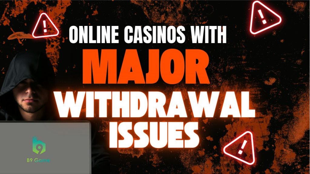 6 Online Casinos with Withdrawal Problems – Pakistani Players Beware in 2025