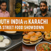 Best Street Food Culture in South India vs Karachi