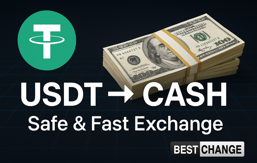 Change Tether ERC20 (USDT) to Cash – Best Exchangers & Safe Conversion