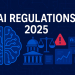 AI Regulations 2025 explained. New global AI laws, risks, business impact, and compliance rules. Read expert insights and future outlook.